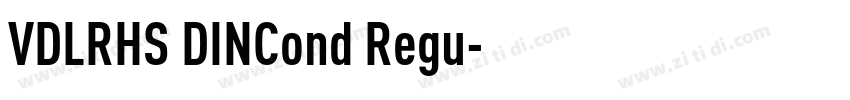 VDLRHS DINCond Regu字体转换